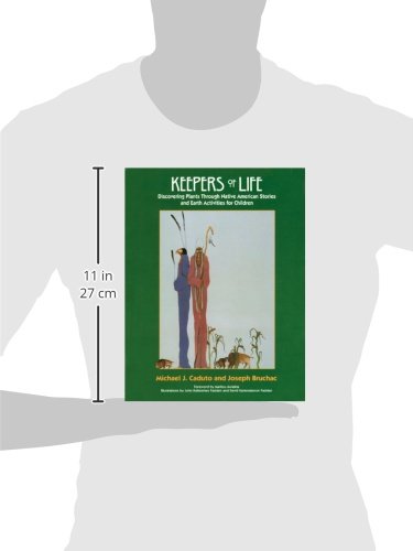 Keepers of Life: Discovering Plants through Native American Stories and Earth Activities for Children (Keepers of the Earth)