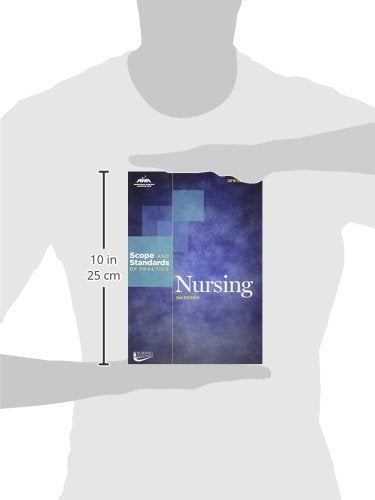 Nursing: Scope and Standards of Practice