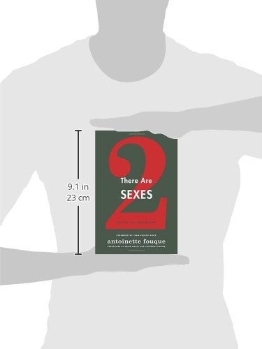 There Are Two Sexes: Essays in Feminology