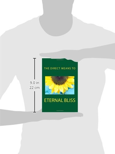 The Direct Means to Eternal Bliss