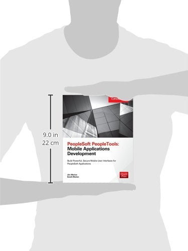 PeopleSoft PeopleTools: Mobile Applications Development (Oracle Press)