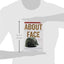 About Face: The Odyssey of an American Warrior