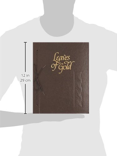 Leaves of Gold: An Anthology of Prayers, Memorable Phrases