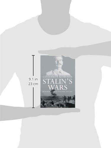 Stalin's Wars: From World War to Cold War, 1939-1953