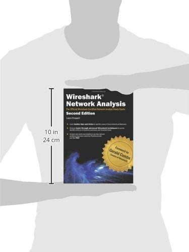 Wireshark Network Analysis (Second Edition): The Official Wireshark Certified Network Analyst Study Guide