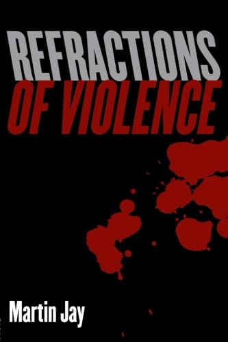 Refractions of violence