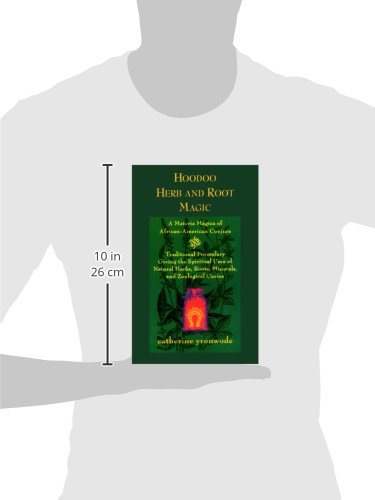 Hoodoo Herb and Root Magic: A Materia Magica of African-American Conjure