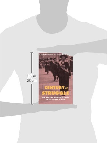 Century of Struggle: The Woman's Rights Movement in the United States, Enlarged Edition