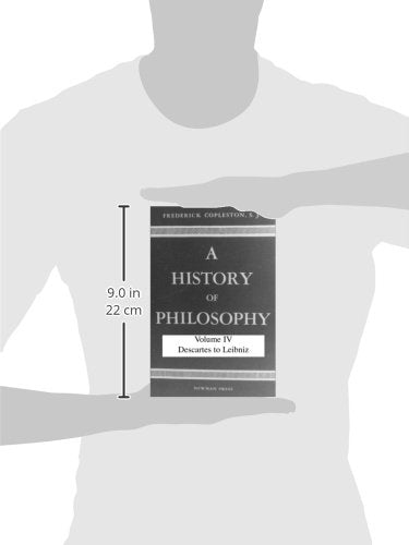 History of Philosophy, Volume IV: Descartes to Leibniz