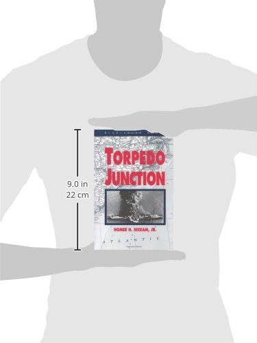 Torpedo Junction: U-Boat War Off America's East Coast, 1942 (Bluejacket Books)