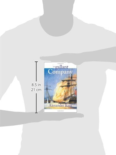 In Gallant Company (Richard Bolitho Novels, No. 3) (The Bolitho Novels, 3) (Volume 3)