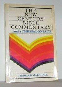 The New Century Bible Commentary 1 and 2 Thessalonians