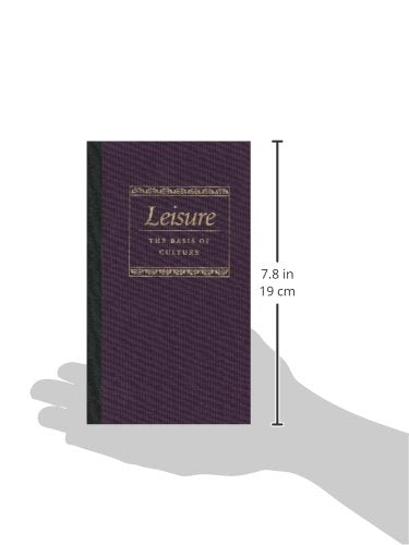 Leisure the Basis of Culture — back cover