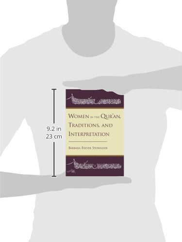 Women in the Qur'an, Traditions, and Interpretation