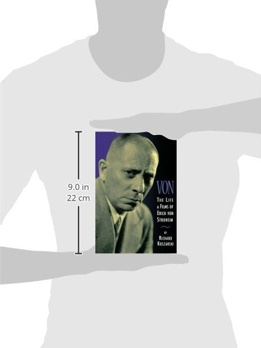 Von: The Life & Films of Erich Von Stroheim (Limelight)
