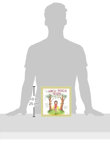 The ABCs of Yoga for Kids by Teresa Anne Power
