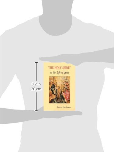 The Holy Spirit in the Life of Jesus: The Mystery of Christ's Baptism