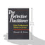 The Reflective Practitioner: How Professionals Think In Action