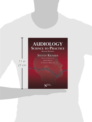 Audiology: Science to Practice — back cover