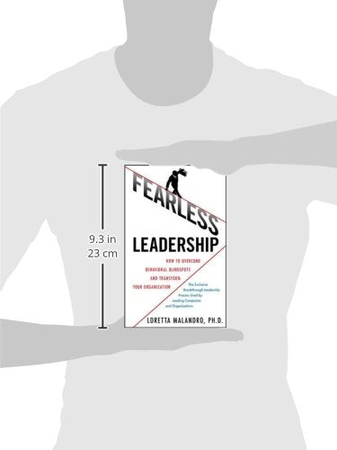 Fearless Leadership: How to Overcome Behavioral Blindspots a