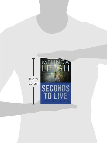 Seconds to Live (Scarlet Falls)