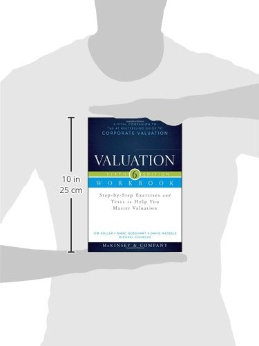 Valuation Workbook, Sixth Edition: Step-by-Step Exercises and Tests to Help You Master Valuation (Wiley Finance)