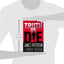 Truth or Die