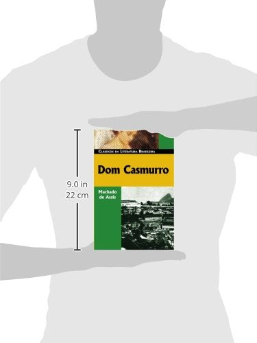 Dom Casmurro (Classicos da Literatura Brasileira) (Portuguese Edition)