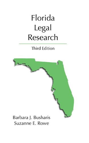 Florida Legal Research, Third Edition
