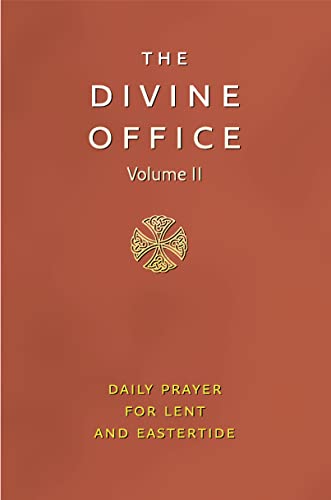 Divine Office Volume 2: The Official Catholic Prayer Book for Lent and Pentecost
