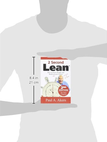 2 Second Lean (How to Grow People and Build a Fun Lean Cultu