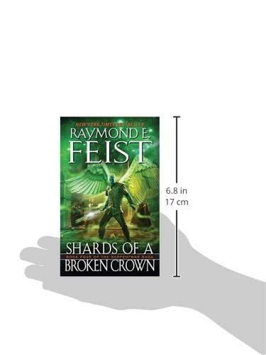 Shards of a Broken Crown (Serpentwar Saga, Book 4) (Serpentwar Saga, 4)
