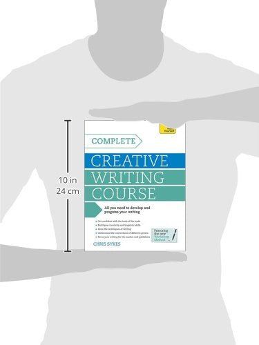 Complete Creative Writing: A Teach Yourself Program (Teach Yourself: Writing) — back cover