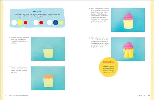 How to Paint with Acrylics: An Art Book for Kids Ages 8 to 1