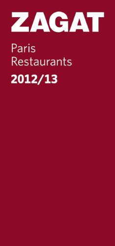 2012/13 Paris Restaurants (Zagat)