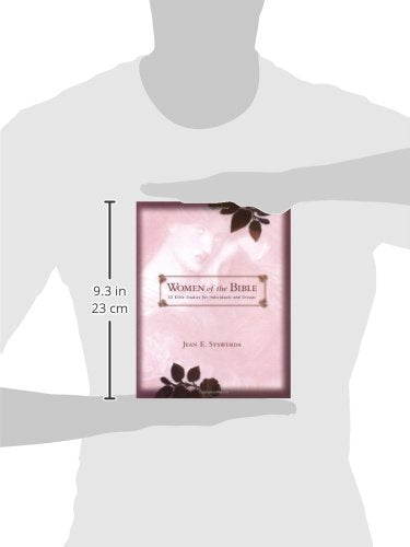 Women of the Bible: 52 Bible Studies for Individuals and Gro