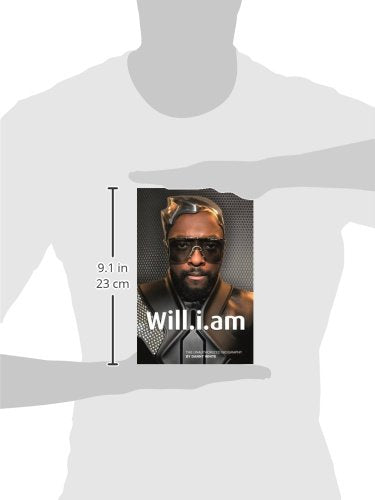 Will.i.am: The Unauthorized Biography