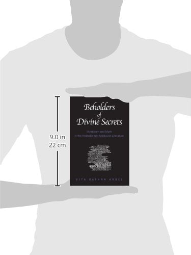 Beholders of Divine Secrets: Mysticism and Myth in the Hekhalot and Merkavah Literature