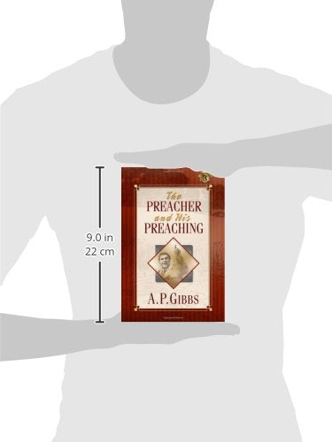 The Preacher and His Preaching