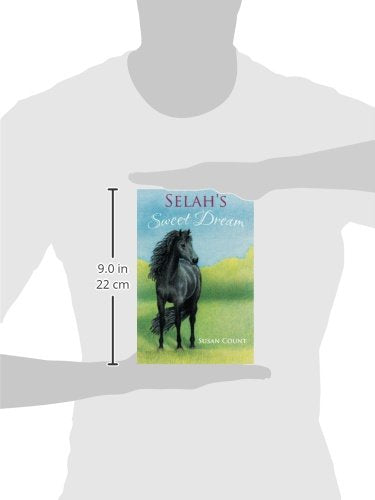Selah's Sweet Dream (Dream Horse Adventures)