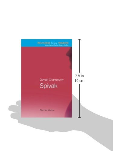 Gayatri Chakravorty Spivak (Routledge Critical Thinkers)