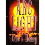Arc Light by Eric Harry