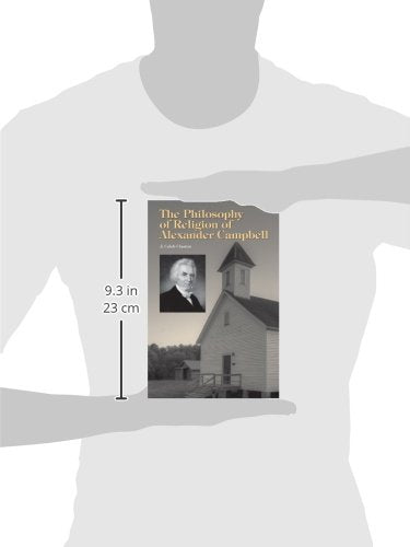 The Philosophy of Religion of Alexander Campbell