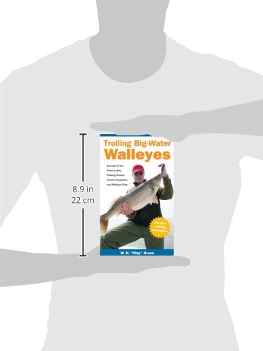 Trolling Big Water Walleyes: Secrets of the Great Lakes