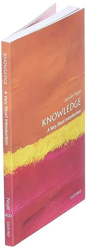 Knowledge: A Very Short Introduction