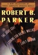 Wings Bestsellers: Robert Parker: A New Collection of Three