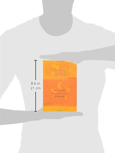 Opening to You: Zen-Inspired Translations of the Psalms by F