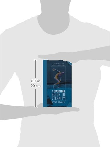 A Sporting Guide to Eternity: A Devotional for Competitive People (Daily Readings)