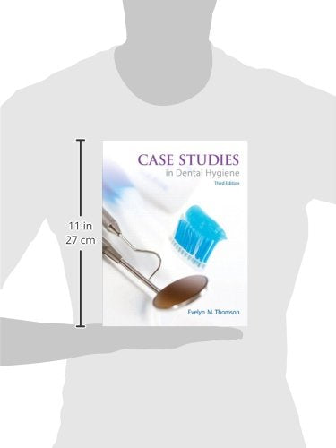 Case Studies in Dental Hygiene