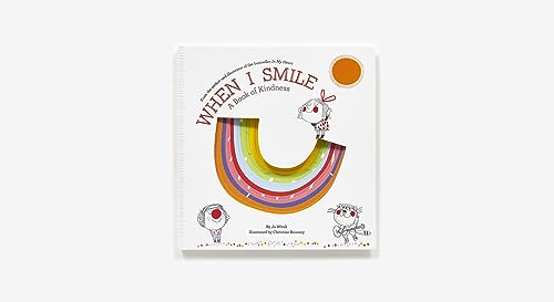 When I Smile: A Book of Kindness (Growing Hearts)